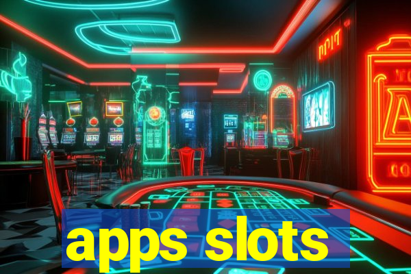 apps slots