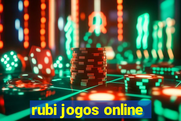 rubi jogos online