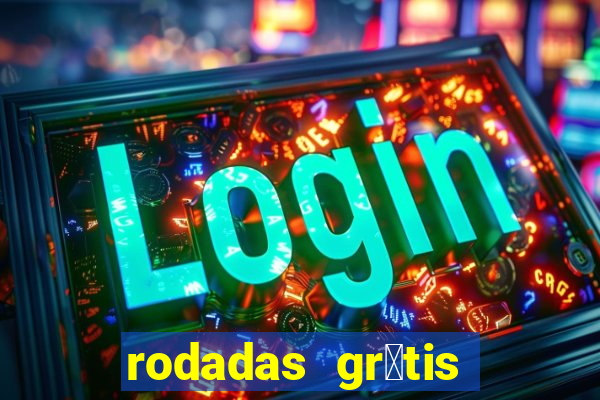 rodadas gr谩tis vai de bet