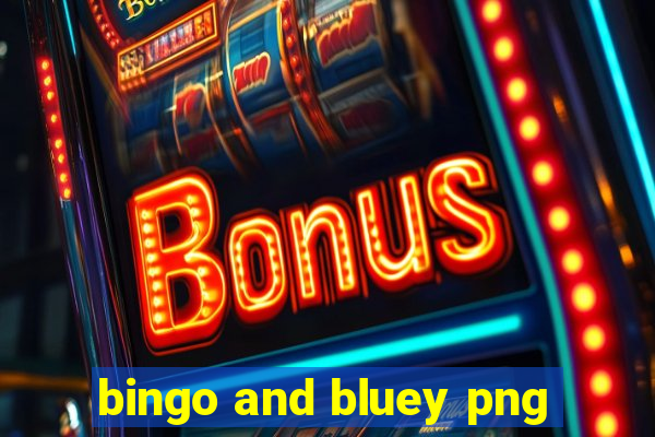 bingo and bluey png