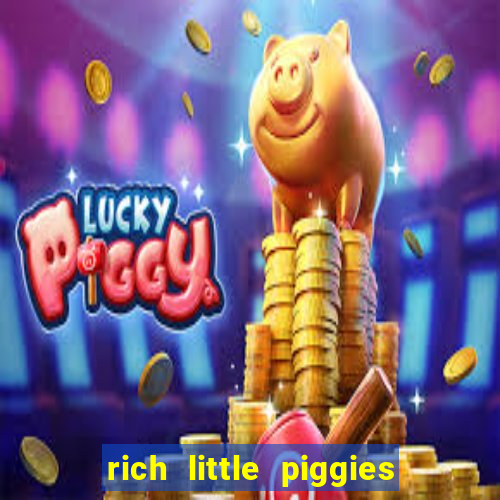 rich little piggies slot machine