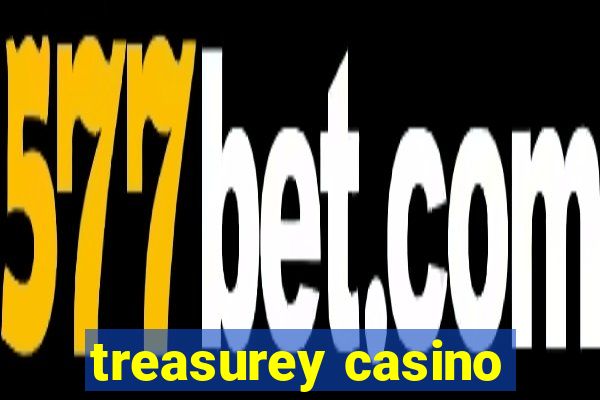 treasurey casino