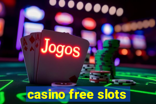 casino free slots