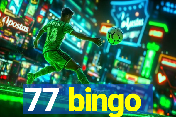 77 bingo