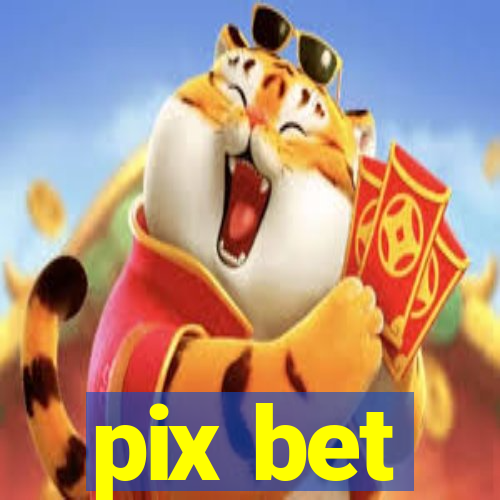 pix bet