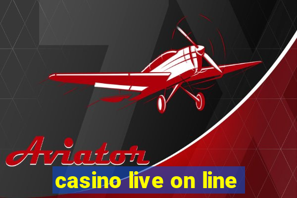 casino live on line