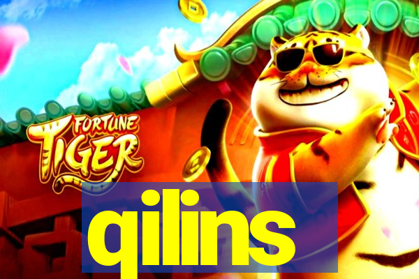 qilins