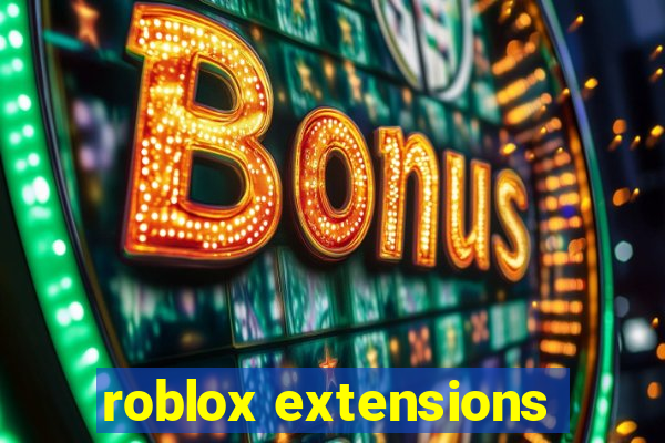 roblox extensions