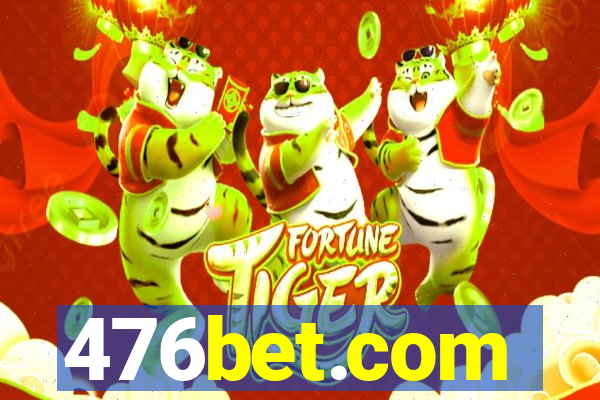 476bet.com