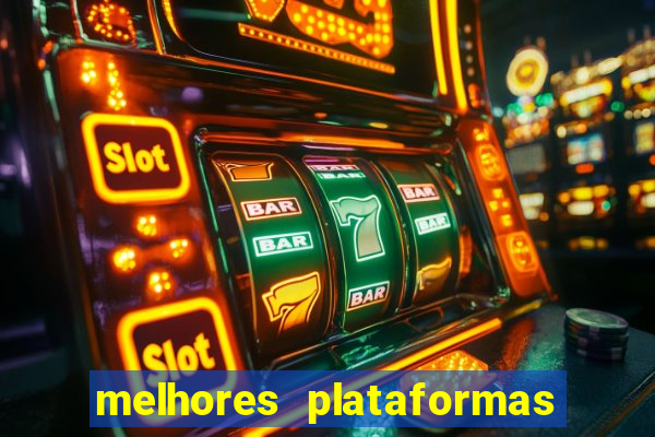 melhores plataformas de aposta