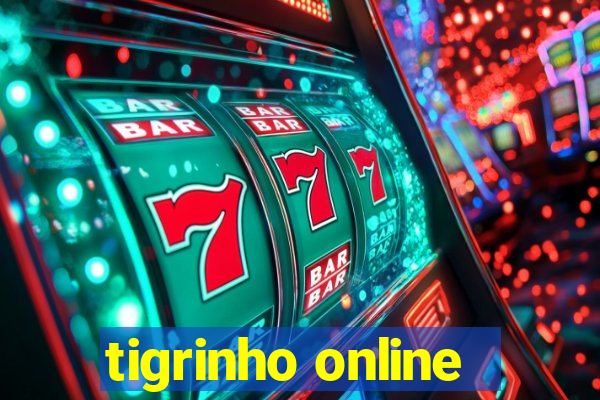 tigrinho online