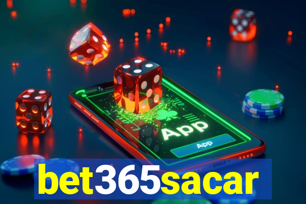 bet365sacar