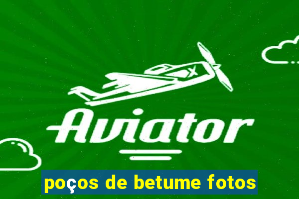 poços de betume fotos