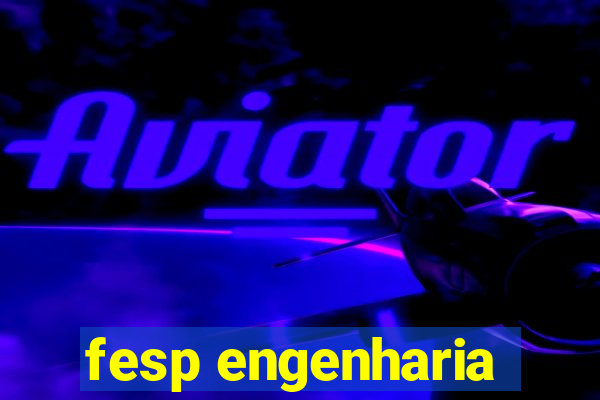 fesp engenharia