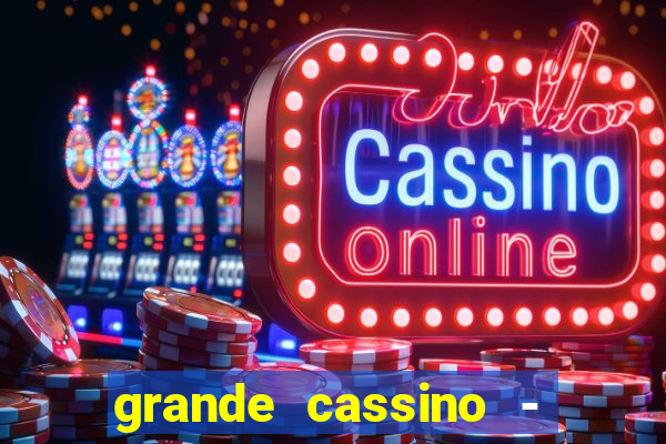 grande cassino - jogo wjnet