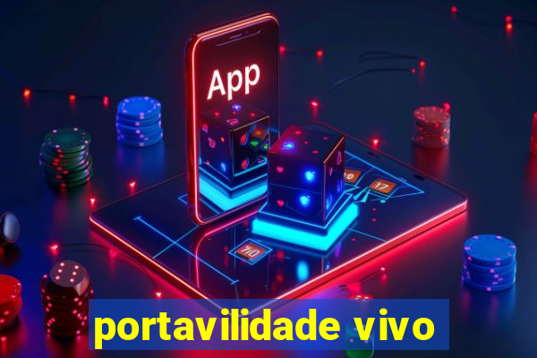 portavilidade vivo