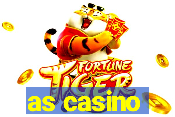 as casino