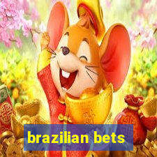 brazilian bets