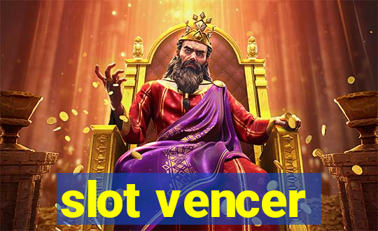 slot vencer