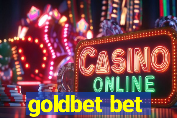 goldbet bet