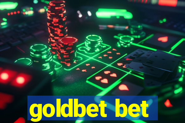 goldbet bet