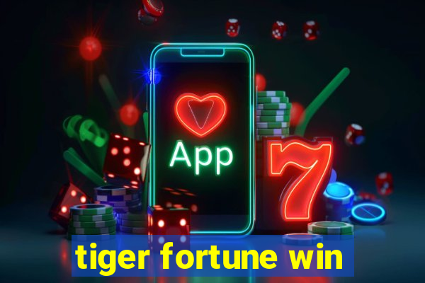 tiger fortune win