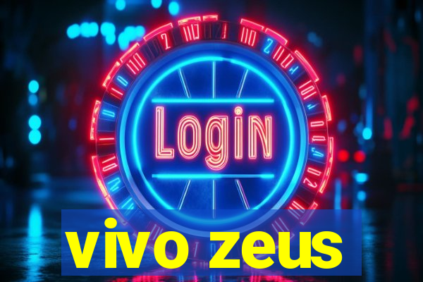 vivo zeus