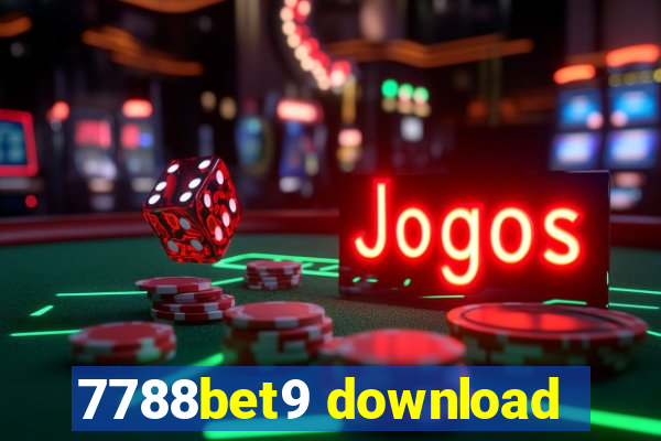 7788bet9 download