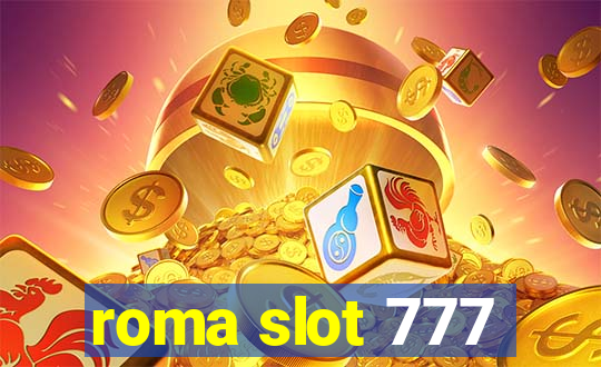 roma slot 777