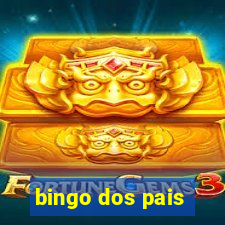 bingo dos pais