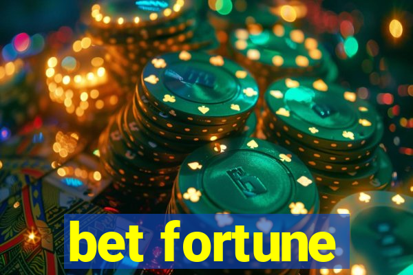 bet fortune