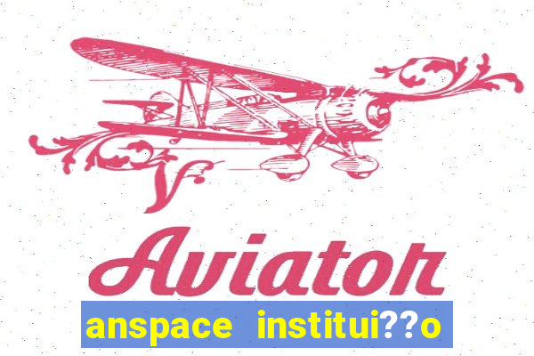 anspace institui??o de pagamento ltda jogos online