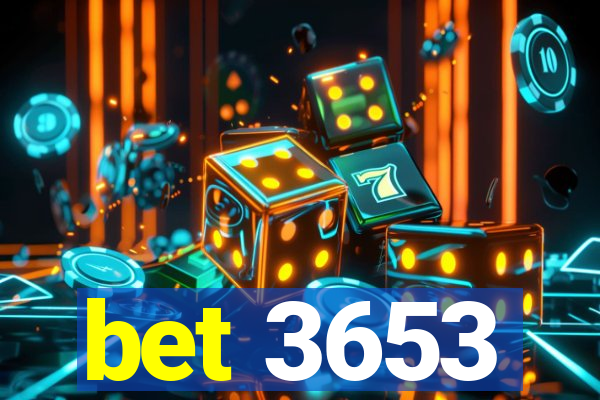 bet 3653