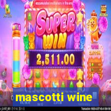 mascotti wine