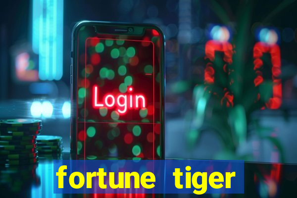 fortune tiger plataforma confiável