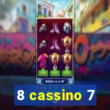 8 cassino 7