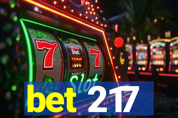 bet 217