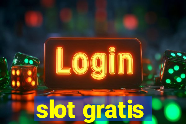 slot gratis