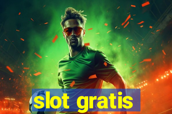 slot gratis