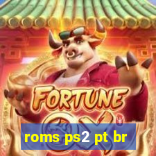 roms ps2 pt br