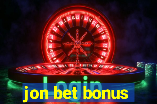 jon bet bonus