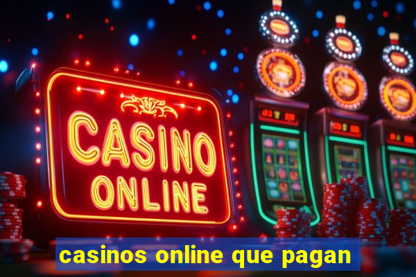 casinos online que pagan