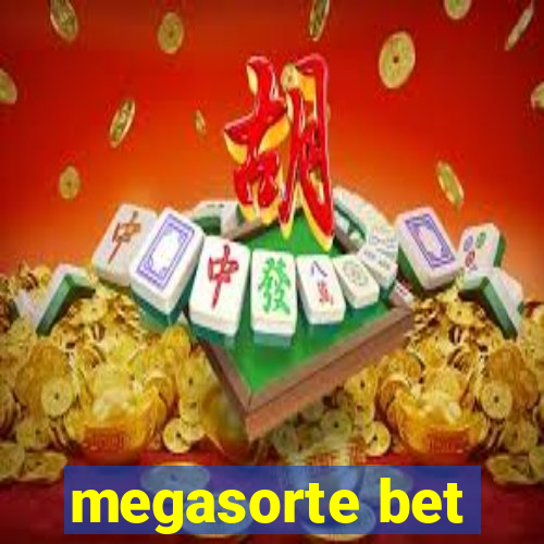 megasorte bet