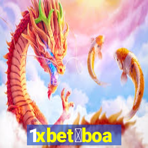 1xbet茅boa