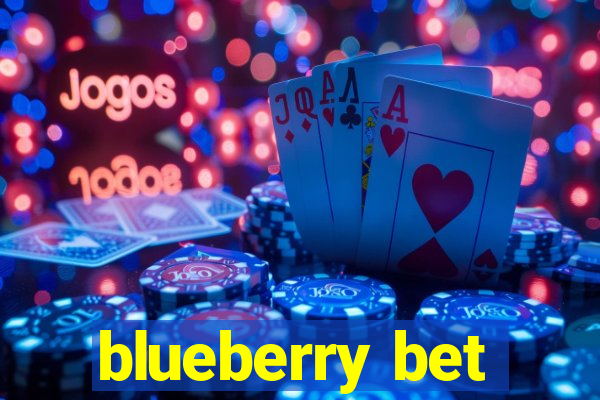 blueberry bet