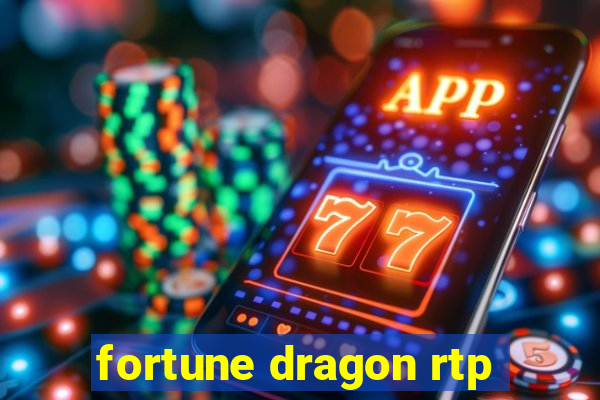 fortune dragon rtp