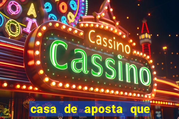 casa de aposta que dao bonus no cadastro