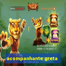 acompanhante greta