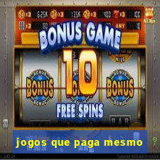 jogos que paga mesmo