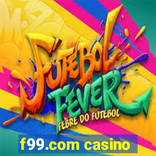 f99.com casino